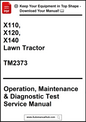 Manual cover for X110, X120, X140 Lawn Tractor with text about operation, maintenance, and diagnostic test service.