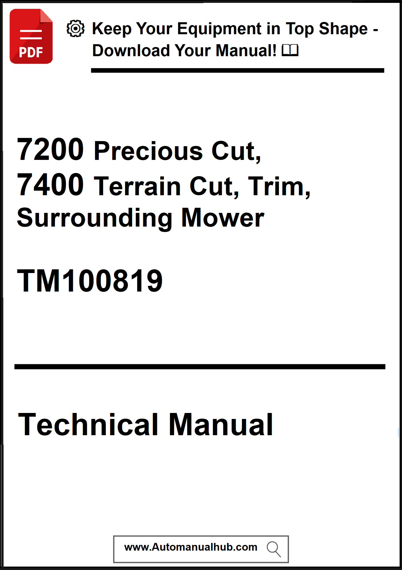 Technical manual cover for 7200 Precious Cut, 7400 Terrain Cut, Trim, Surrounding Mower with model number TM100819.