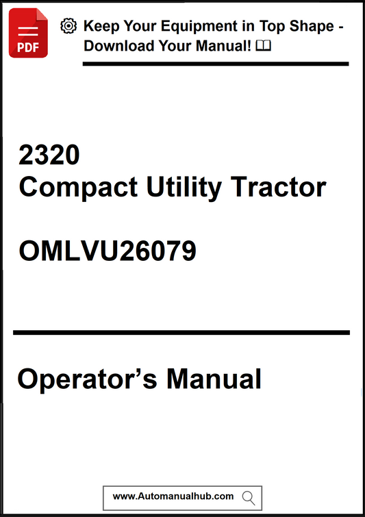 Operator's manual for a 2320 Compact Utility Tractor with contact information.