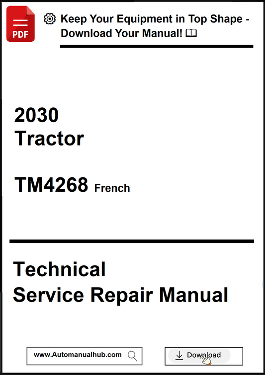 Technical Service Repair Manual for a 2030 Tractor, specifically TM4268 French version, with download prompt.