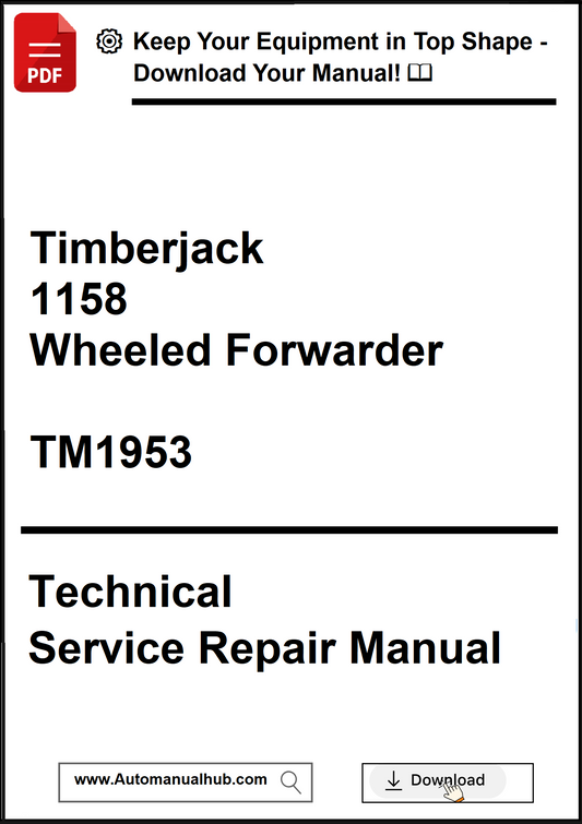 Technical Service Repair Manual for Timberjack 1158 Wheeled Forwarder with download options.