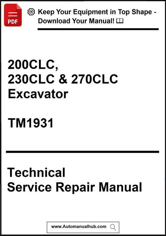 Technical Service Repair Manual for 200CLC, 230CLC & 270CLC Excavator with download link.