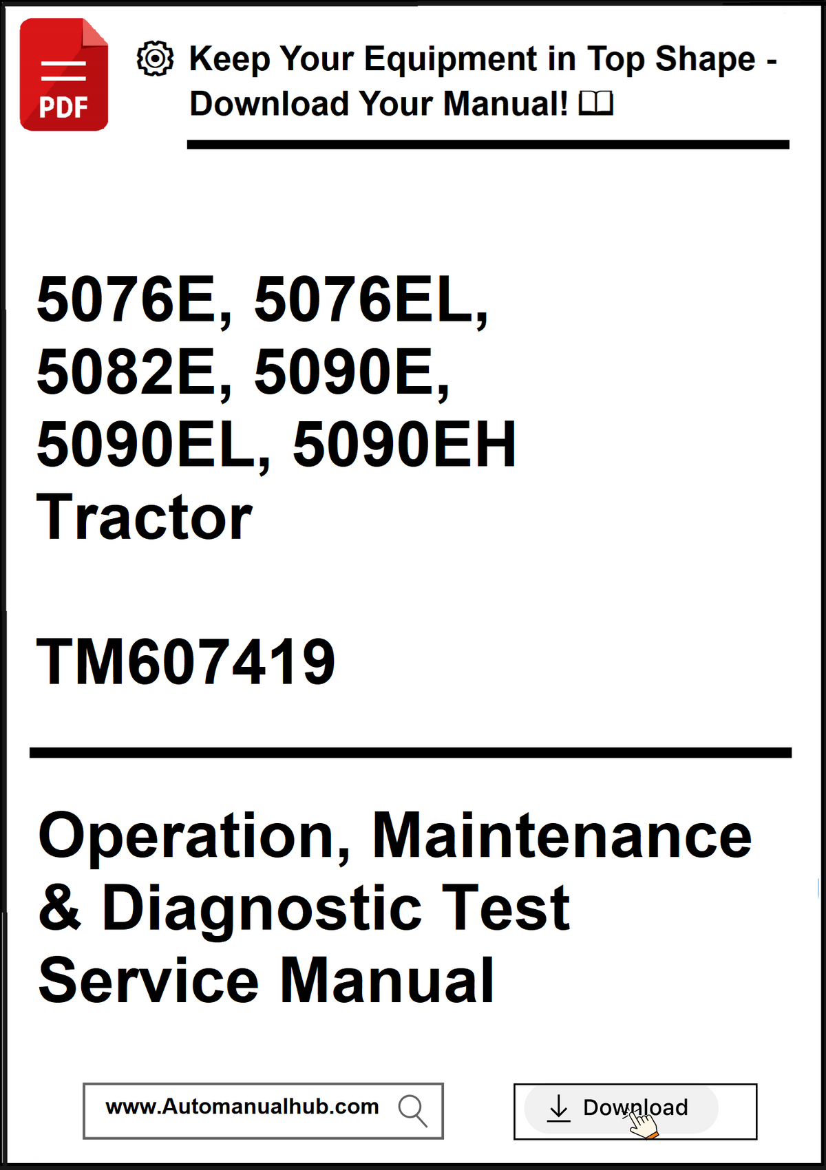Manual cover for tractor operation, maintenance, and diagnostic test service with model numbers and manual number.
