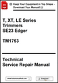 Technical Service Repair Manual for T, XT, LE Series Trimmers and SE23 Edger with download link.