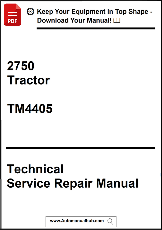 Technical Service Repair Manual for a 2750 Tractor with model number TM4405 on a white background.