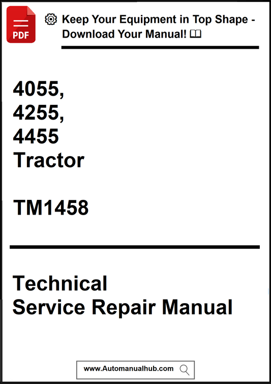 Technical Service Repair Manual for 4055, 4255, 4455 Tractor with model number TM1458 on a white background.