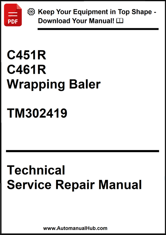 Technical Service Repair Manual for C451R and C461R Wrapping Baler with download prompt.