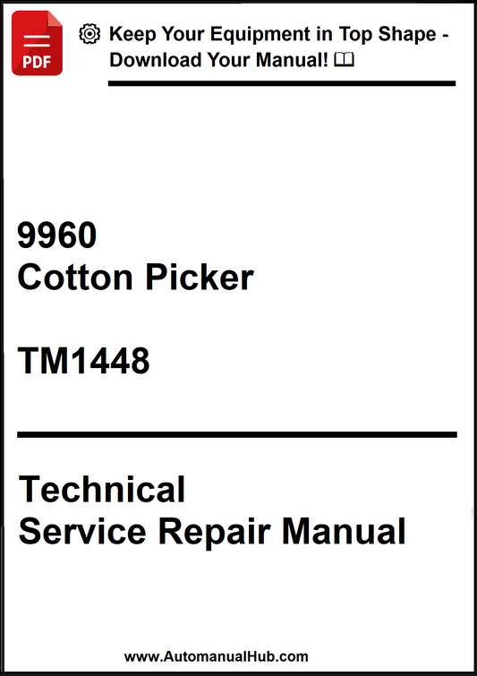 Technical service repair manual for a cotton picker model 9960 with version TM1448 on a white background.