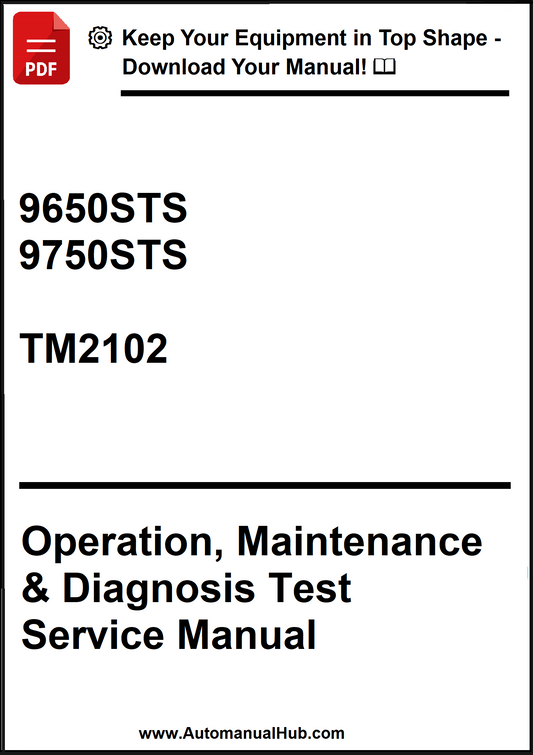 Manual cover for '9650STS, 9750STS, TM2102 Operation, Maintenance & Diagnosis Test Service Manual' with promotional text at the top.