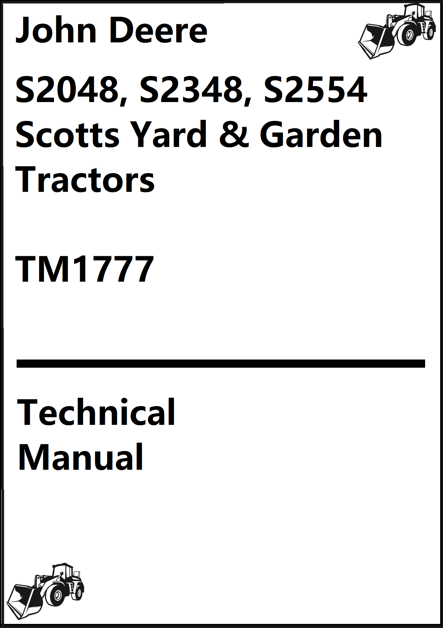John Deere S2048, S2348, S2554 Scotts Yard & Garden Tractors Technical Manual TM1777 - PDF