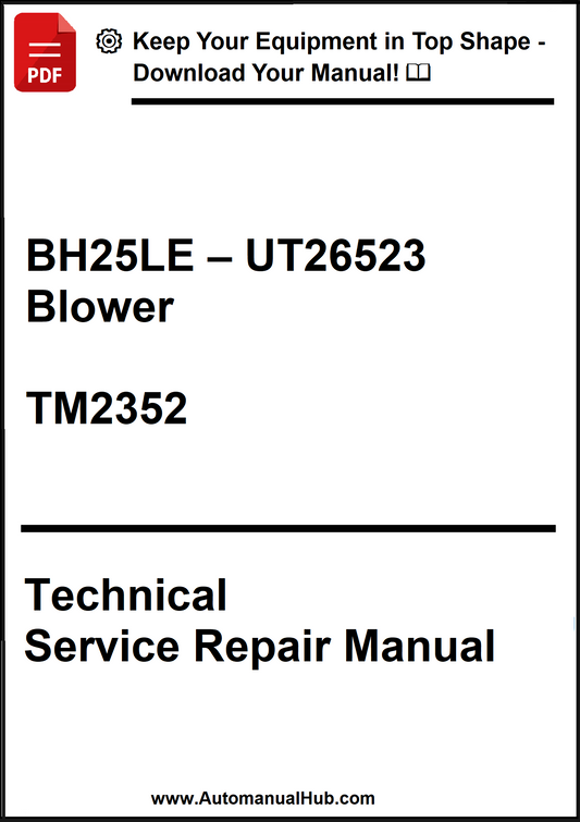 Technical Service Repair Manual for BH25LE - UT26523 Blower with branding and website URL.