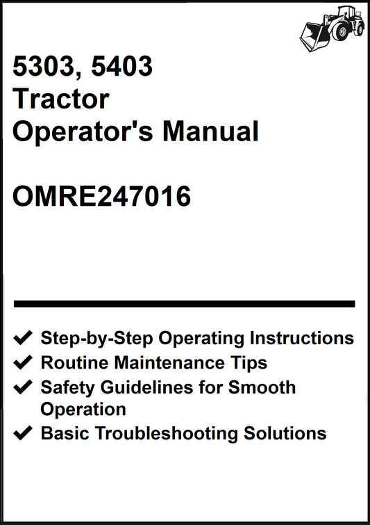 John Deere 5303, 5403 Tractor Operator's Manual OMRE247016 - PDF