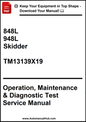 John Deere 848L, 948L Skidder Operation, Maintenance & Diagnostic Test Service Manual TM13139X19 - PDF
