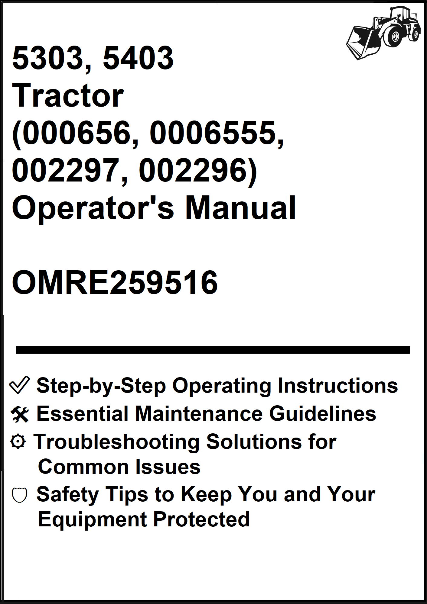 John Deere 5303, 5403 Tractor (000656, 0006555, 002297, 002296) Operator's Manual OMRE259516 - PDF
