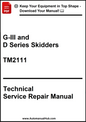 Technical Service Repair Manual for G-III and D Series Skidders TM2111 on a white background