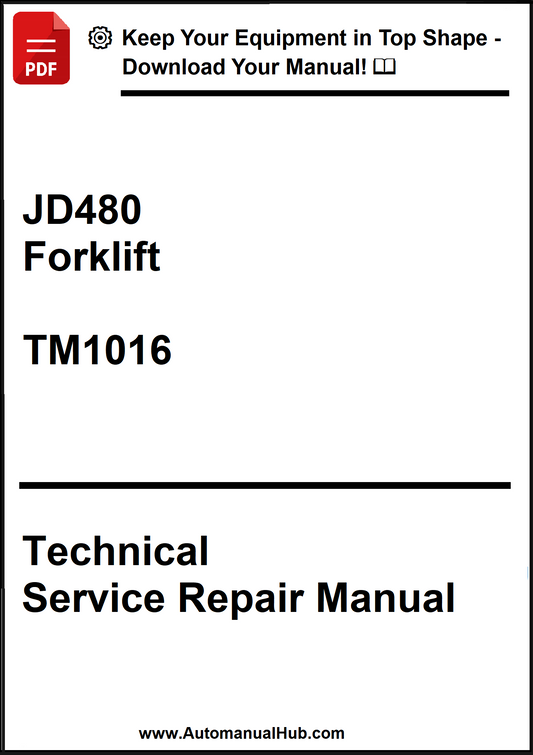 Technical Service Repair Manual for JD480 Forklift model TM1016 on a white background