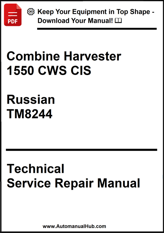 Technical service repair manual for Combine Harvester 1550 CWS CIS in Russian language on a white background.