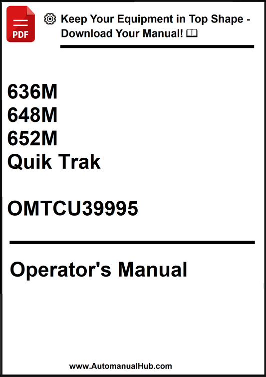 John Deere 636M, 648M, 652M Quik Trak Operator's Manual OMTCU39995 - PDF