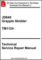 Technical service repair manual for JD640 Grapple Skidder TM1124 on a white background