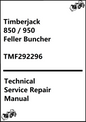 John Deere Timberjack 850 / 950 Feller Buncher Technical Service Repair Manual TMF292296 - PDF