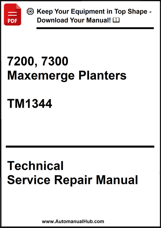 Technical Service Repair Manual for Maxemerge Planters model 7200 and 7300, featuring a download offer.