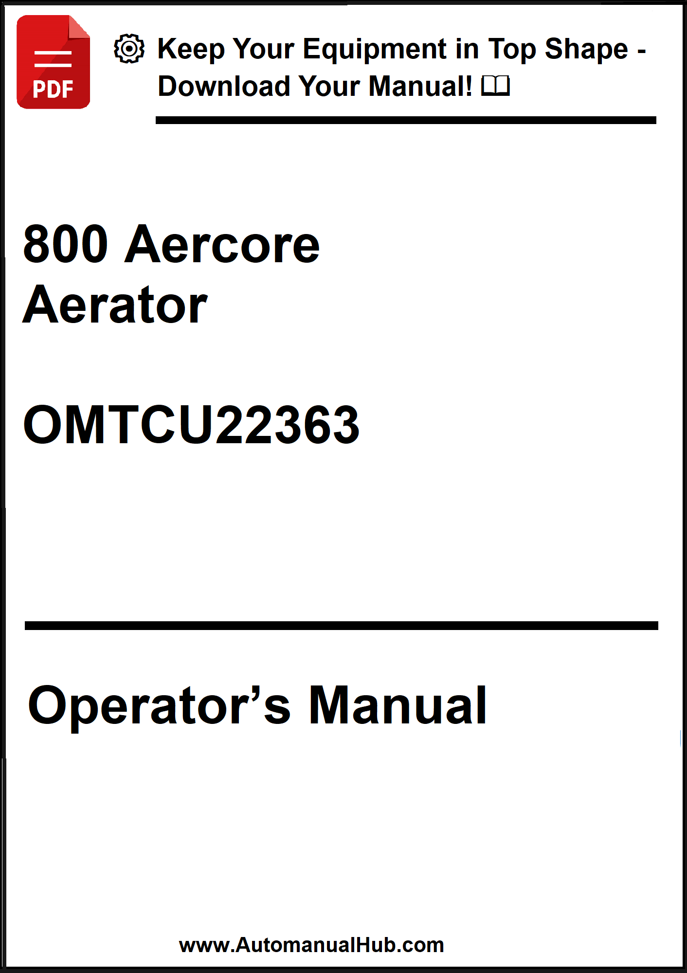 John Deere 800 Aercore Aerator Operator's Manual OMTCU22363 - PDF