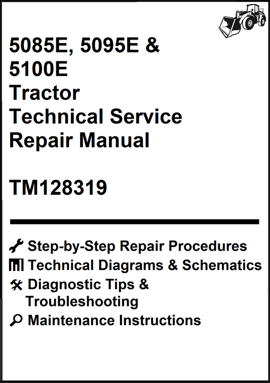 John Deere 5085E, 5095E & 5100E Tractor Technical Service Repair Manual TM128319 - PDF