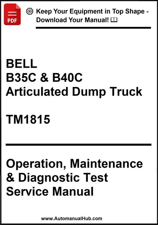 Manual cover for Bell B35C & B40C Articulated Dump Truck operation, maintenance, and diagnostic test service manual.