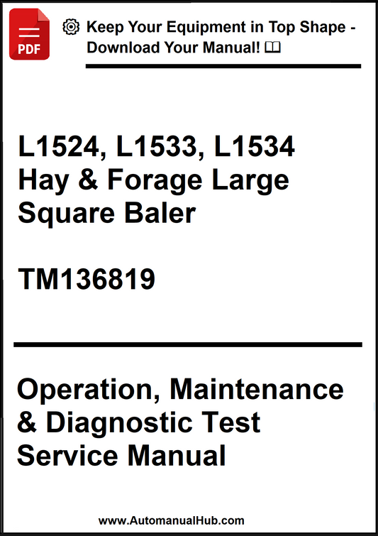 Manual cover for L1524, L1533, L1534 Hay & Forage Large Square Baler with technical details.