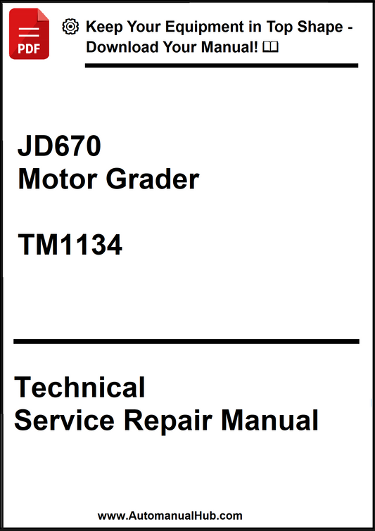 Technical Service Repair Manual for JD670 Motor Grader TM1134 on a white background