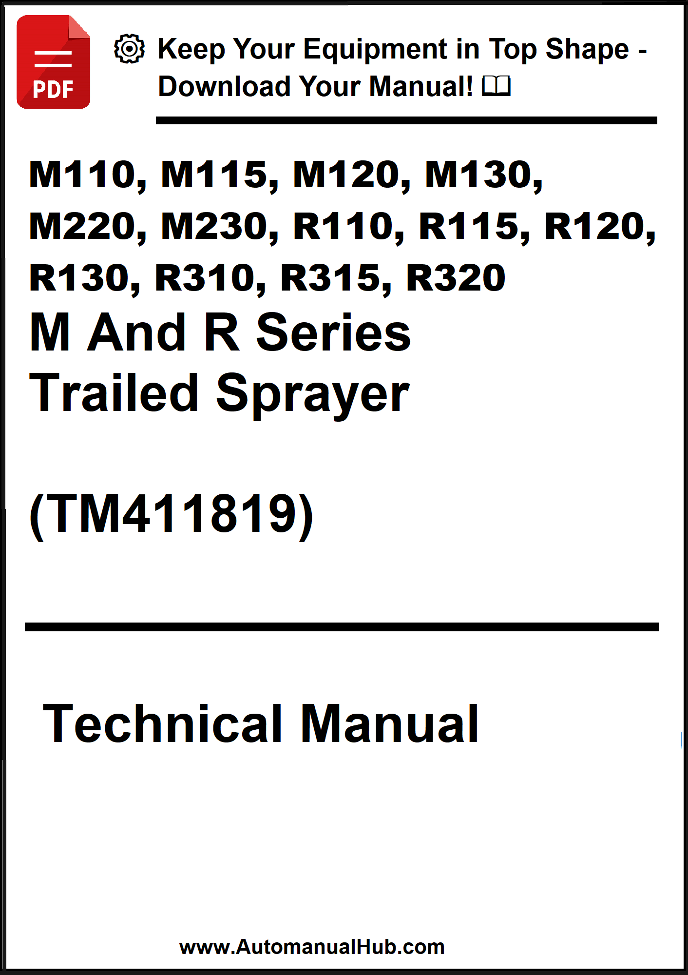 Technical manual cover for M and R series trailed sprayer models with a download offer.