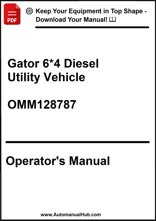 Operator's manual for Gator 6*4 Diesel Utility Vehicle with a download prompt at the top.