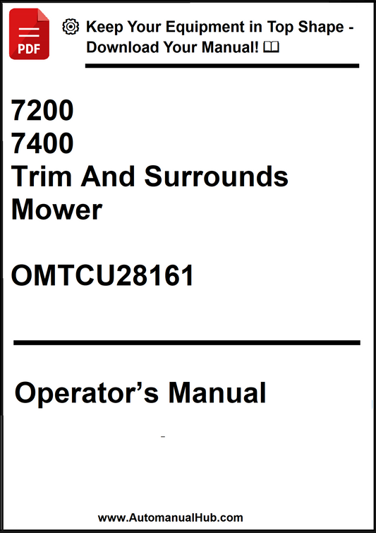 John Deere 7200, 7400 Trim And Surrounds Mower Operator's Manual OMTCU28161 - PDF