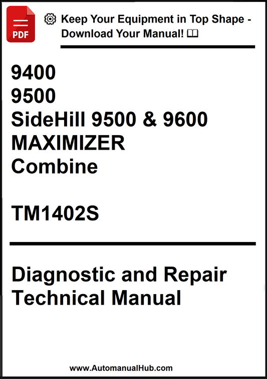 Technical manual cover for SideHill 9500 & 9600 MAXIMIZER Combine diagnostic and repair manual.