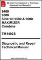 Technical manual cover for SideHill 9500 & 9600 MAXIMIZER Combine diagnostic and repair manual.