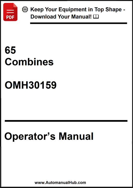 John Deere 65 Combines Operator’s Manual OMH30159 - PDF