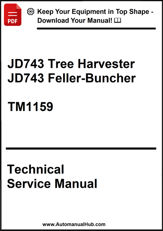 Technical service manual cover for JD743 Tree Harvester and JD743 Feller-Buncher model TM1159.