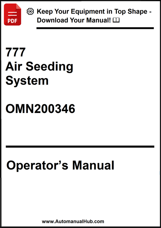 John Deere 777 Air Seeding System Operator’s Manual OMN200346 - PDF