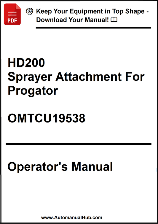 Operator's manual for HD200 Sprayer Attachment for Progator with contact information.