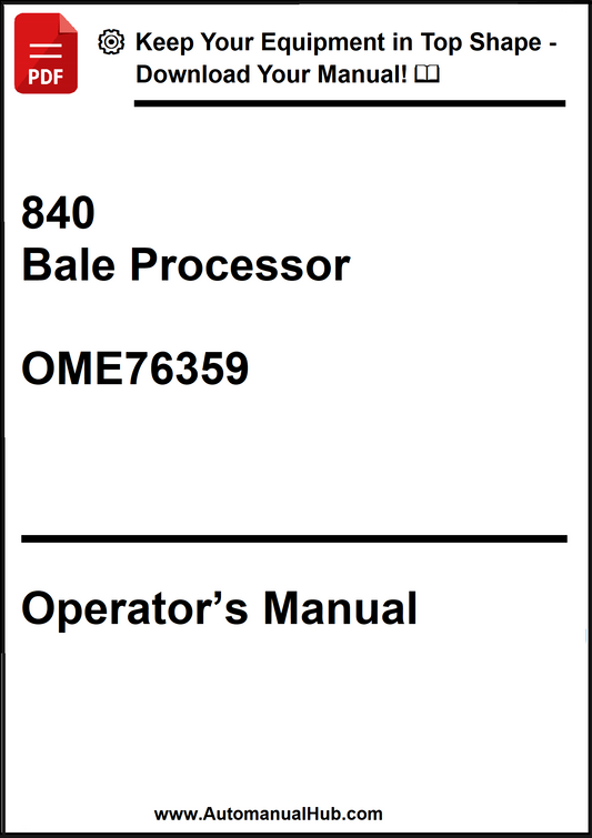 John Deere 840 Bale Processor Operator’s Manual OME76359 - PDF
