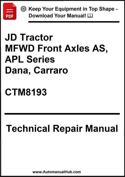 Technical repair manual cover for JD Tractor MFWD Front Axles AS, APL Series with Dana and Carraro brands.