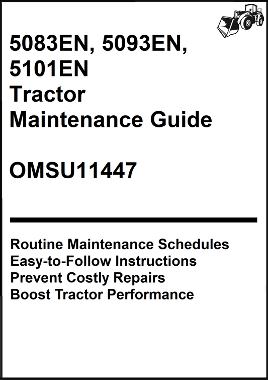 John Deere 5083EN, 5093EN, 5101EN Tractor Maintenance Guide OMSU11447 - PDF