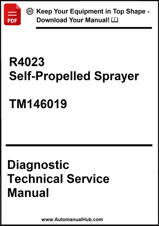 Manual cover for R4023 Self-Propelled Sprayer Diagnostic Technical Service Manual with promotional text at the top.