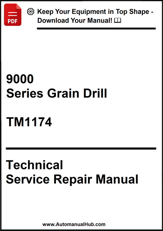 Technical service repair manual for 9000 Series Grain Drill model TM1174 on a white background.