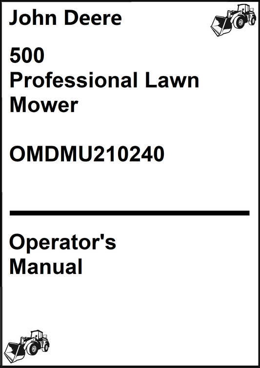 John Deere 500 Professional Lawn Mower Operator's Manual OMDMU210240 - PDF