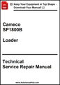 Technical Service Repair Manual for Cameco SP1800B Loader on a white background