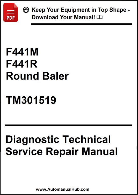 Cover of a diagnostic technical service repair manual for F441M and F441R round balers, with a download offer on top.