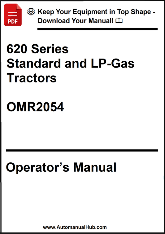 John Deere 620 Series Standard and LP-Gas Tractors Operator’s Manual OMR2054 - PDF