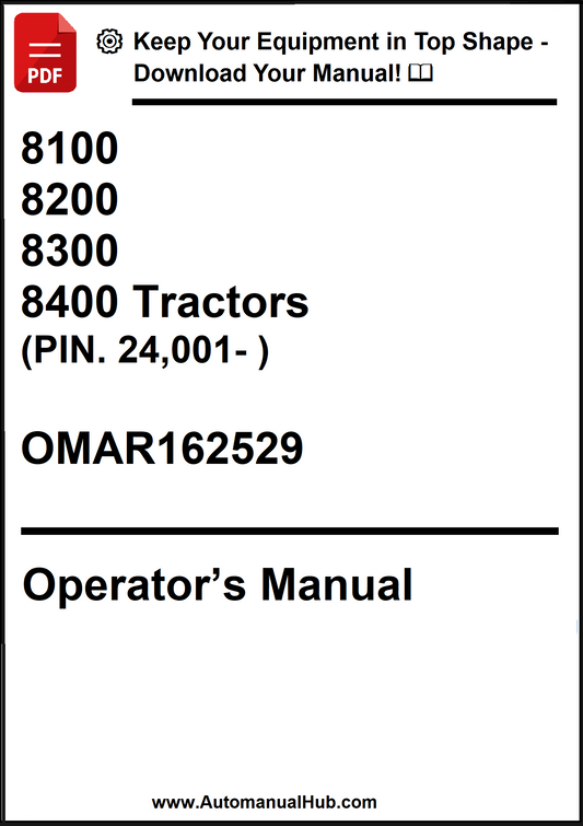 John Deere 8100, 8200, 8300 and 8400 Tractors Operator’s Manual (PIN. 24,001- ) OMAR162529 - PDF
