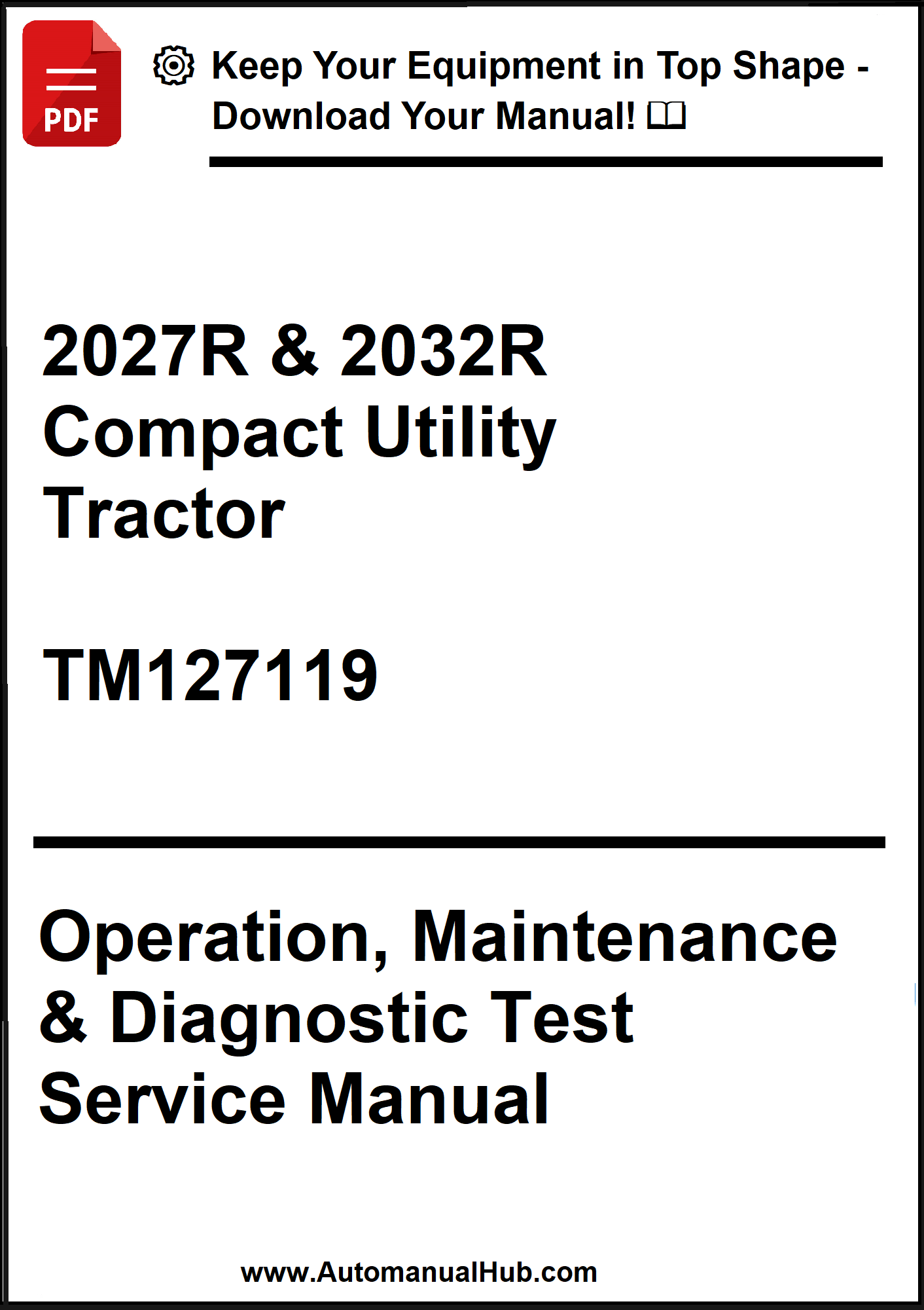 Manual cover for 2027R & 2032R Compact Utility Tractor with text and logo.